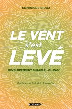 Le vent s'est levé