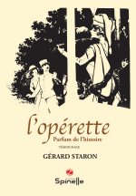 L’opérette - Parfum de l’histoire