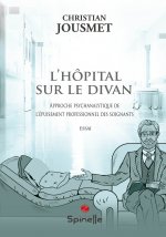 L’hôpital sur le divan