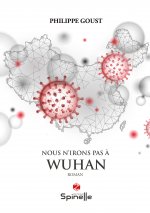 Nous n’irons pas à Wuhan