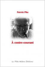À CONTRE COURANT
