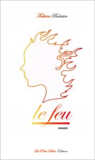 LE FEU