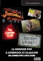 La musique pop à Liverpool et Glasgow