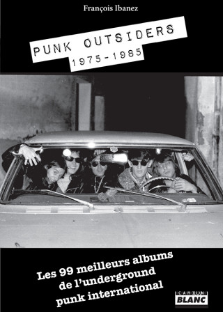 Punk Outsiders 1975 - 1985