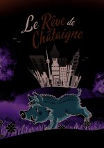Le rêve de Châtaigne - livre jeunesse