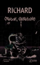 Oscar, Gustave et l'urinoir - nouvelles