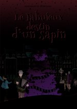 Le fabuleux destin d'un sapin - livre jeunesse