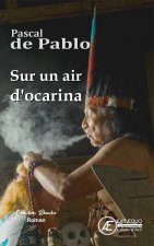 SUR UN AIR D OCARINA