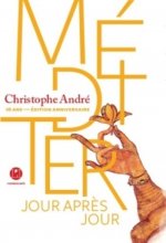 Méditer, jour après jour - Edition limitée