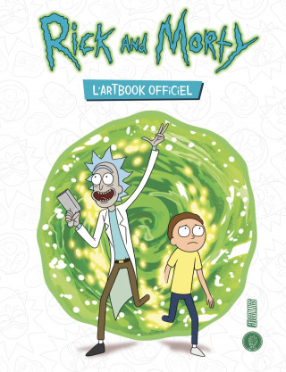 Rick and Morty, l'artbook officiel