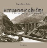Transpyrénéen en vallée d'Aspe (Le)