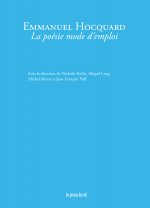 Emmanuel Hocquard : La poésie mode d'emploi