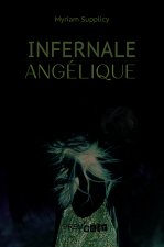 Infernale angélique
