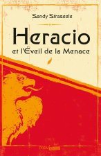 Heracio et l'Éveil de la Menace
