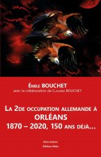 La 2de occupation allemande à Orléans