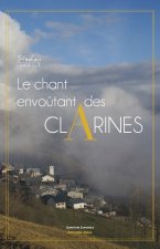 Le chant envoûtant des clarines