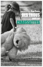 Des trous dans les chaussettes