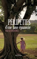 Péripéties d'une âme épanouie