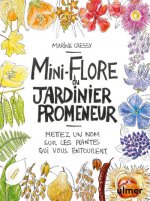 Mini-Flore du jardinier promeneur