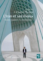 L'Iran et ses rivaux