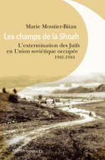 Les champs de la Shoah