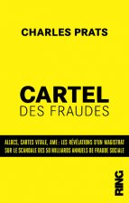 Cartel des fraudes : Les révélations d'un magistrat français