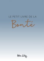 PETIT LIVRE DE LA BONTE