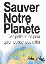 SAUVER NOTRE PLANETE