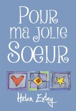 Pour ma jolie soeur
