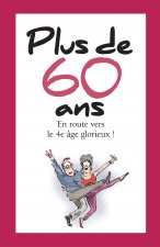 PLUS DE 60 ANS - Nouvelle Edition