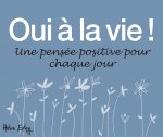 OUI A LA VIE !