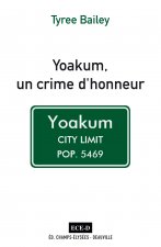 Yoakum, un crime d'honneur