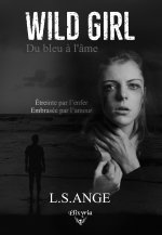 Wild girl - Du bleu à l'âme
