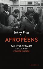 Afropéens - Carnets de voyages au coeur de l'Europe noire