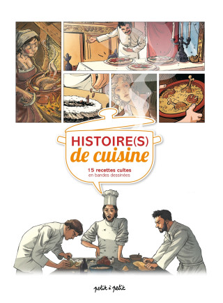 Histoire(s) de cuisine, 15 recettes cultes en bandes dessinées