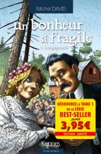 Un bonheur si fragile T01 - offre découverte
