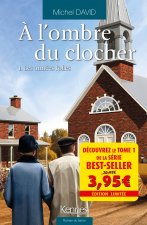 À l'ombre du clocher T01 - offre découverte