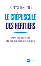 Le crépuscule des héritiers