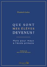 Que sont mes élèves devenus?