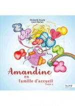 Amandine en famille d'accueil