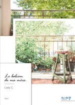 Le balcon de ma mère