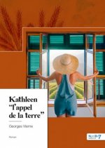 Kathleen  l'appel de la terre
