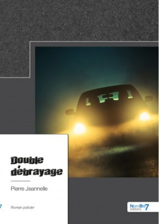 Double débrayage