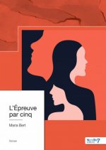 L?Épreuve par cinq
