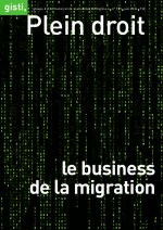 Le business de la migration