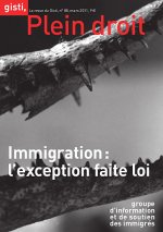 Immigration : l’exception faite loi