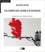 LE CORPS EST AUSSI UN PAYSAGE