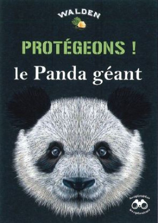 Protégeons le panda géant