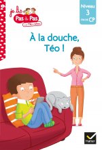 Téo et Nina Fin de CP Niveau 3 - A la douche, Téo !