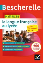 Maîtriser la langue française au lycée (2de, 1re)